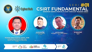 CSIRT Fundamental #01 - Webinar Series Pengelolaan Tanggap Insiden Siber
