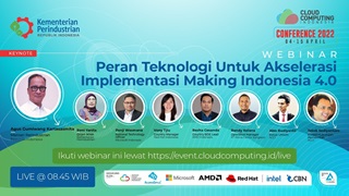 Peran Teknologi Untuk Akselerasi Implementasi Making Indonesia 4.0